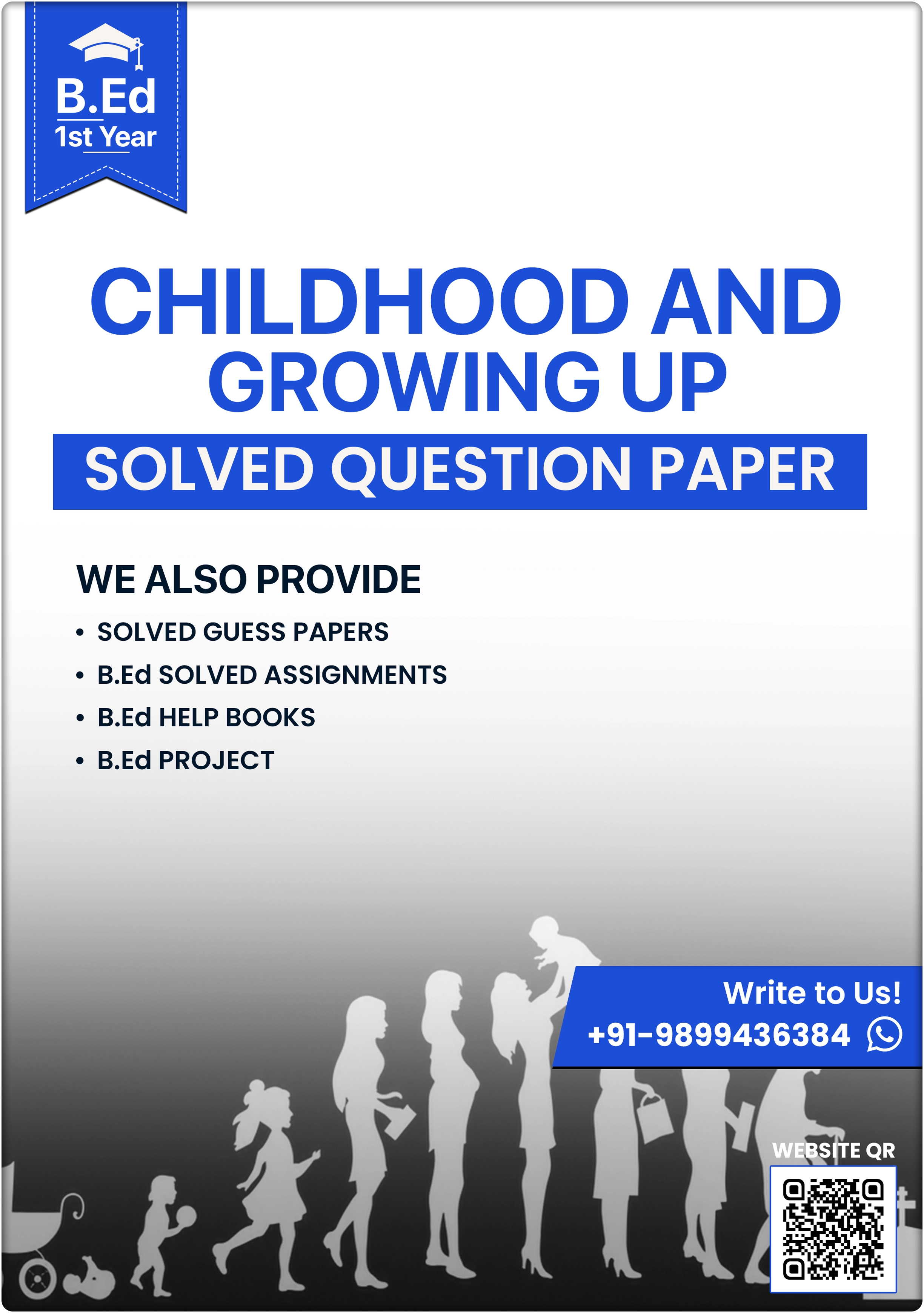B Ed Childhood and Growing Up Question Paper July 2022 — MDU Rohtak / CRSU Jind / KUK / IGNOU B.Ed 1st Year Solved Paper