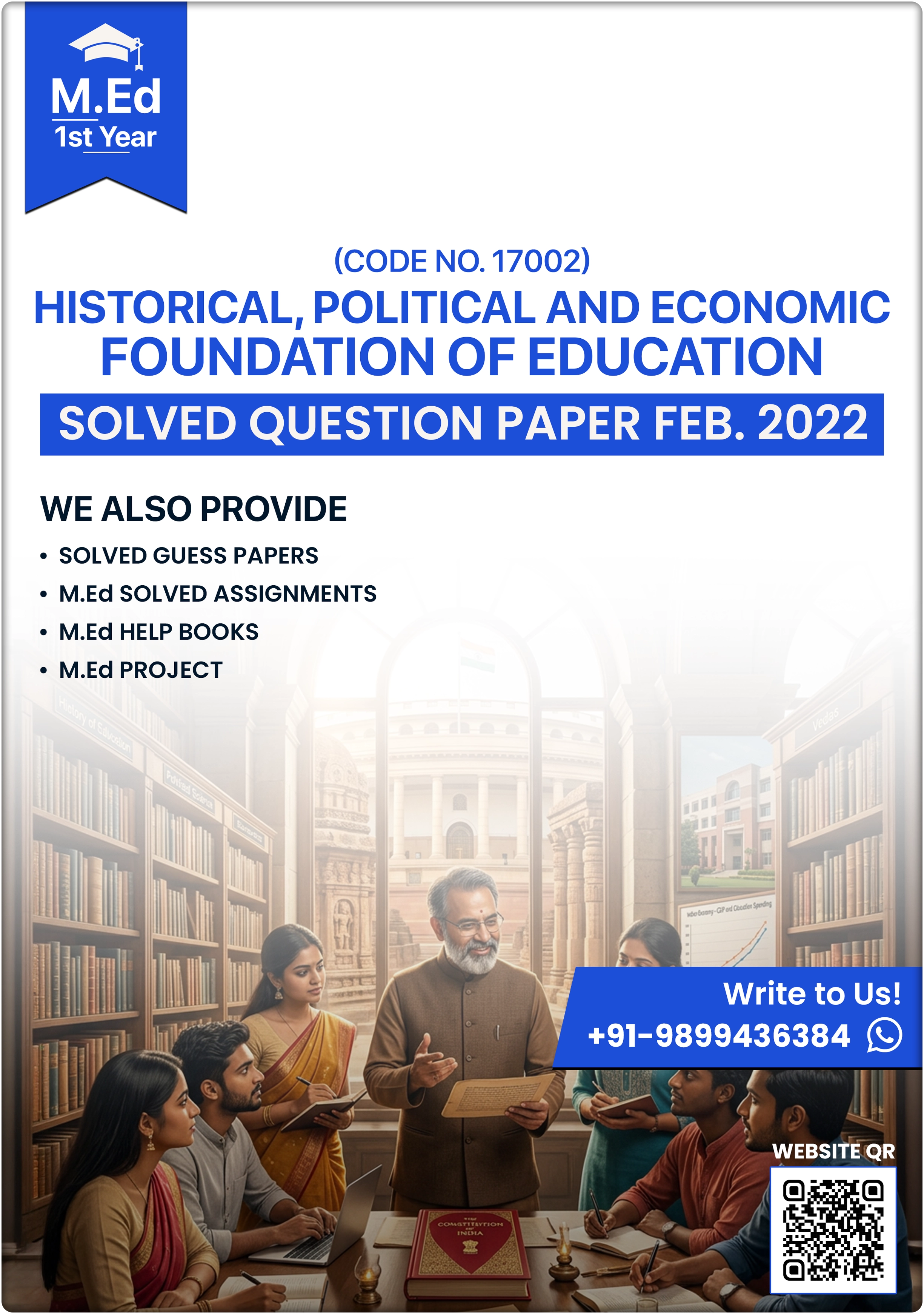 Historical, Political and Economic Foundation of Education — M.Ed 1st Sem Question Paper, February 2022 (Code 17002, with Solutions)