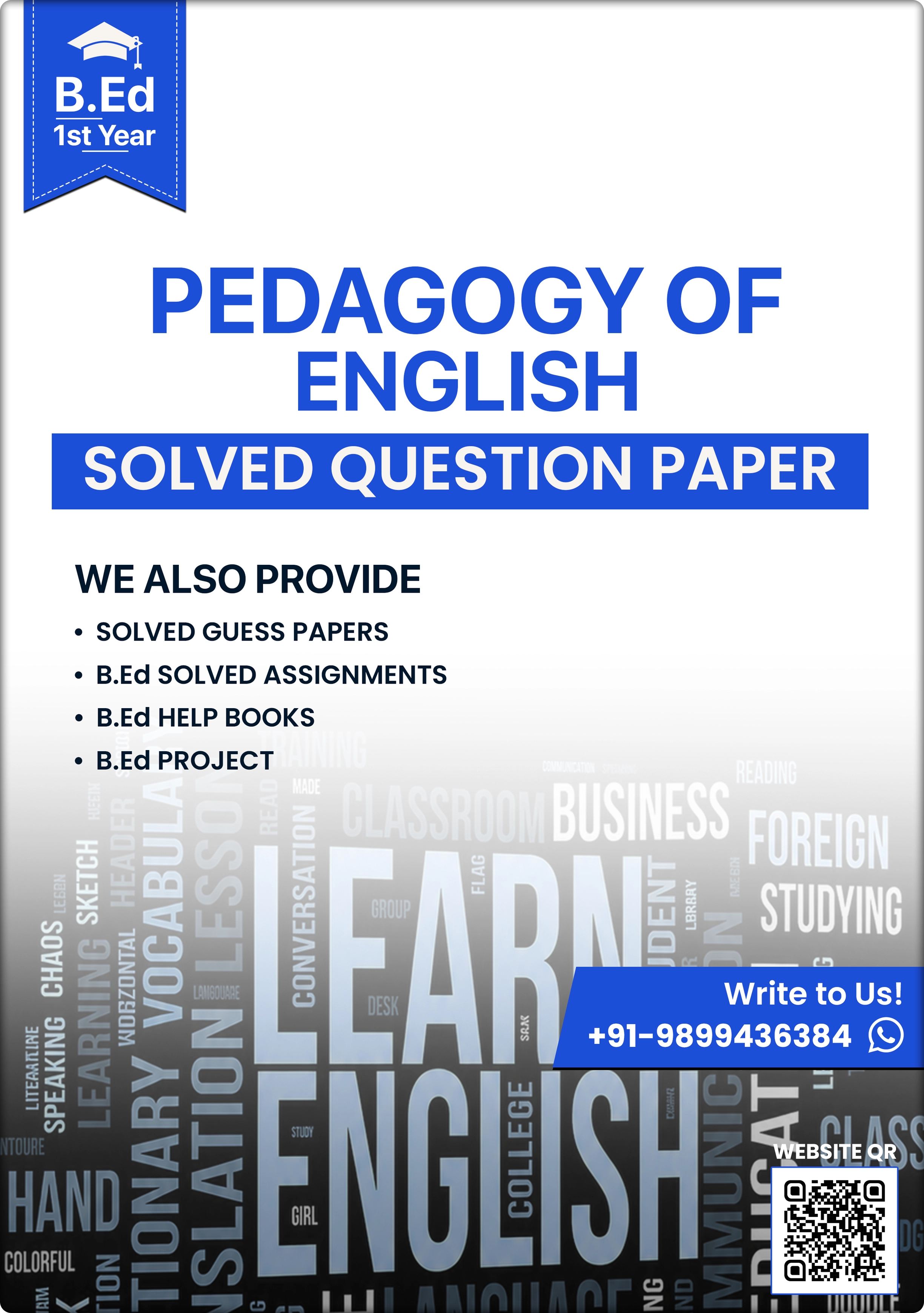 B Ed Pedagogy of English Question Paper July 2022 — MDU Rohtak / CRSU Jind / KUK / IGNOU B.Ed 1st Year Solved Paper