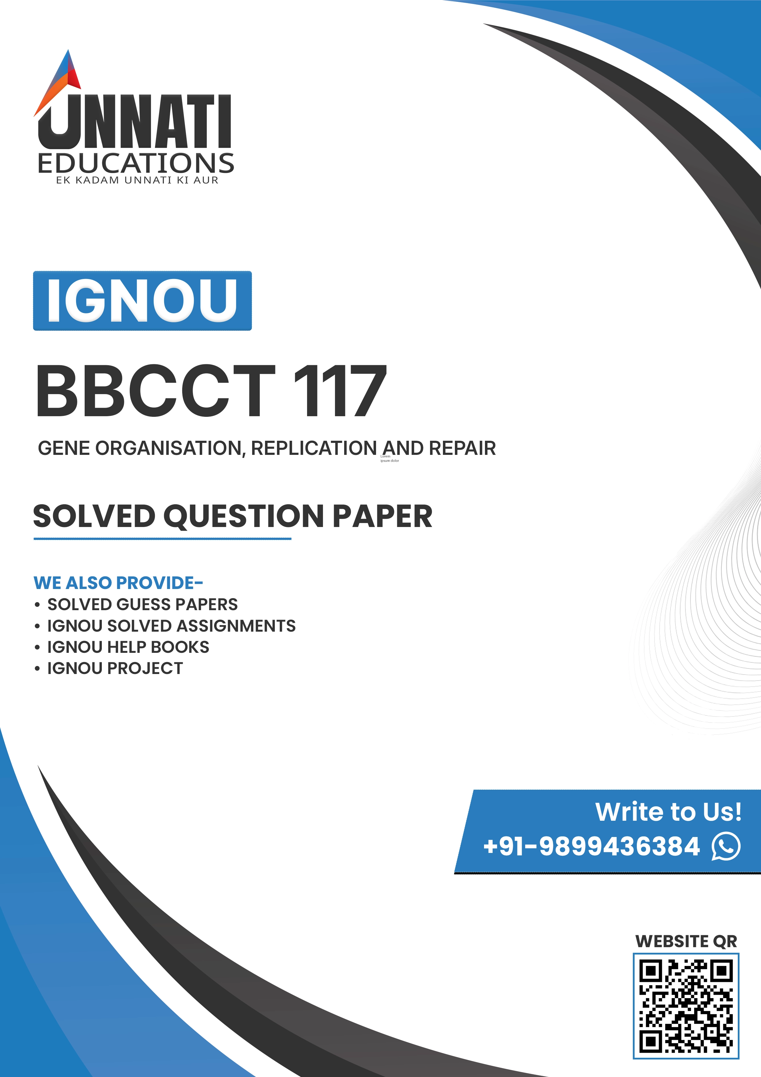 BBCCT 117 Question Paper December 2025 — IGNOU B.Sc (Hons) Biochemistry Gene Organisation, Replication and Repair (BBCCT-117) BSCBCH