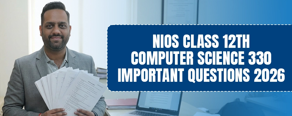 NIOS Computer Science 330 Important Questions