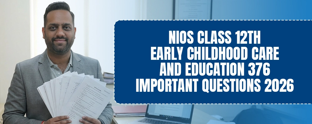 NIOS Early Childhood Care and Education - child development, play, ECCE policies and teaching