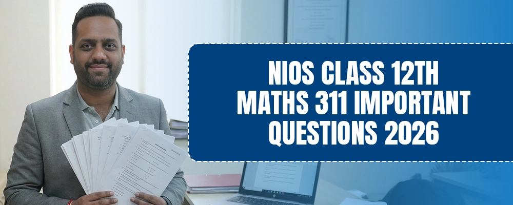 NIOS Maths 311 Important Questions