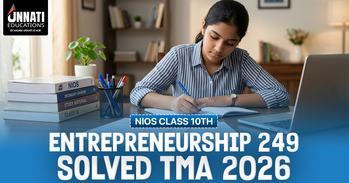NIOS Class 10 Entrepreneurship 249 Solved TMA (October 2026)