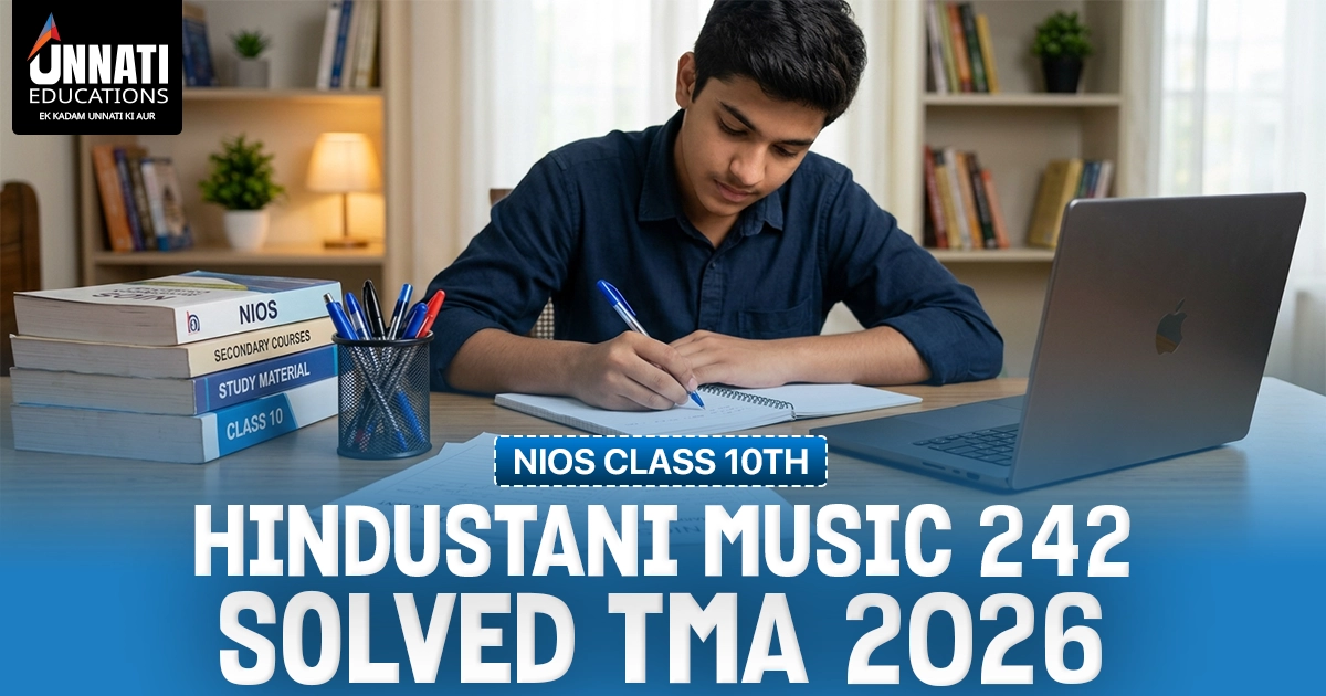 NIOS Class 10 Hindustani Music 242 Solved TMA (October 2026 Session)