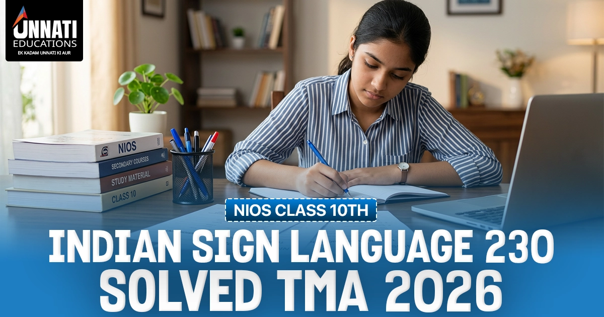 NIOS Class 10 Indian Sign Language 230 Solved TMA (2026 Session)