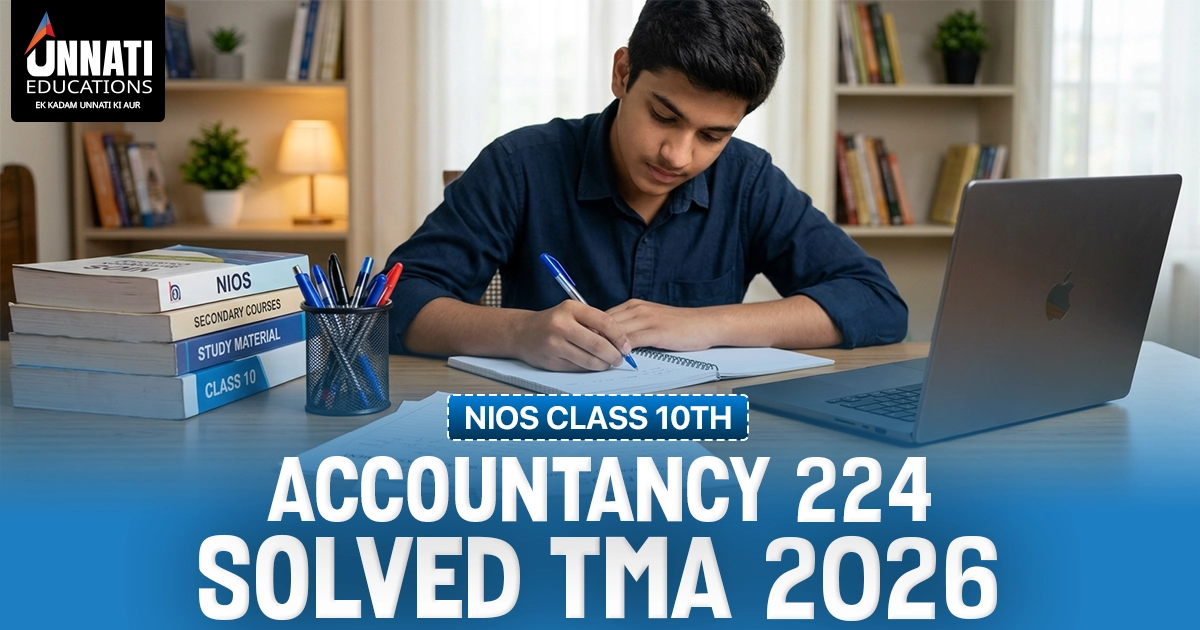 NIOS Class 10 Accountancy 224 Solved TMA 2026