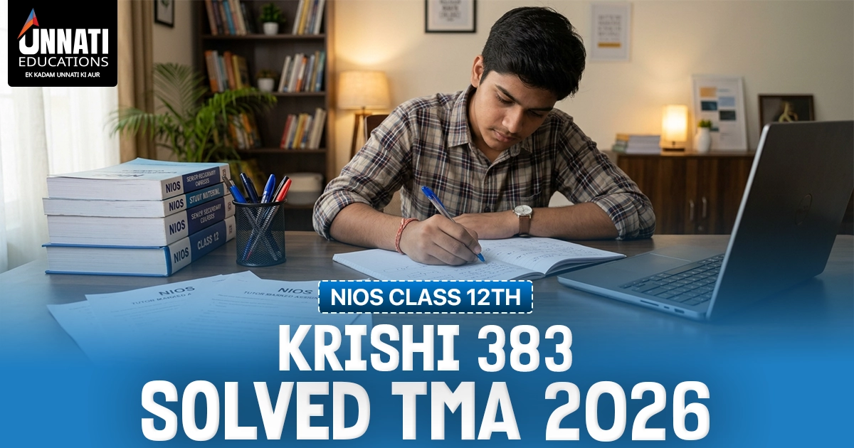 NIOS Class 12 Krishi 383 Solved TMA (October 2026)