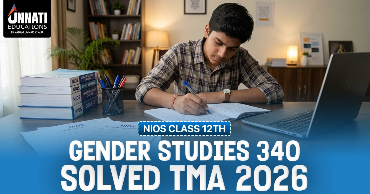 NIOS Class 12 Gender Studies 340 Solved TMA 2026