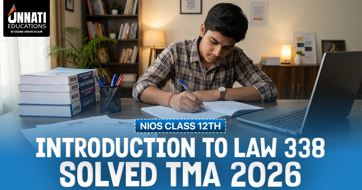 NIOS Class 12 Introduction to Law 338 Solved TMA (2026 Session)