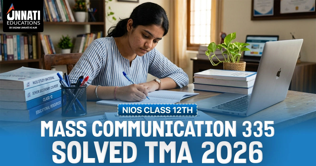 NIOS Class 12 Mass Communication 335 Solved TMA 2026