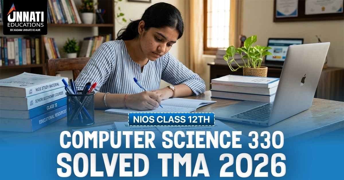 NIOS Class 12 Computer Science 330 Solved TMA for the 2026 Session