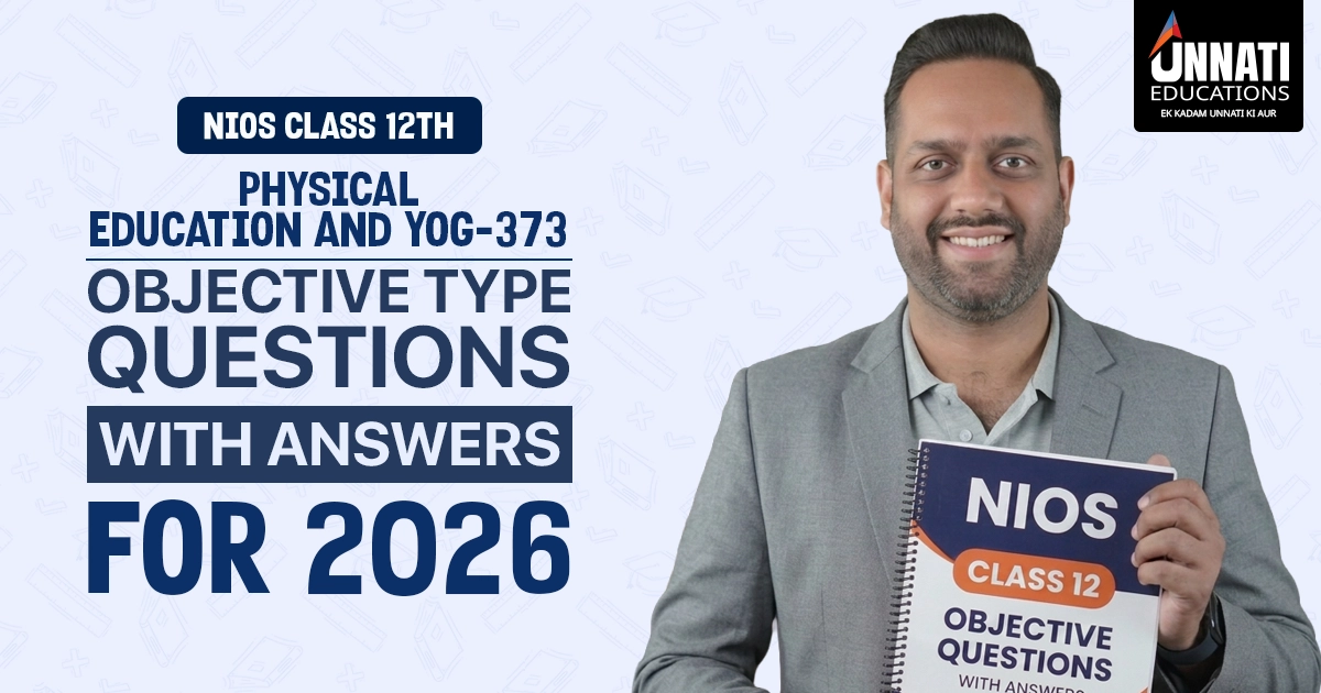 NIOS Class 12 Physical Education and Yog 373 Objective Type Questions