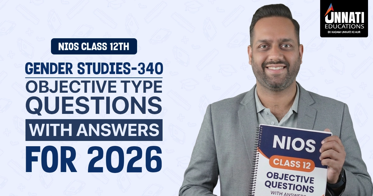 NIOS Class 12 Gender Studies 340 Objective Type Questions with Answers 2026