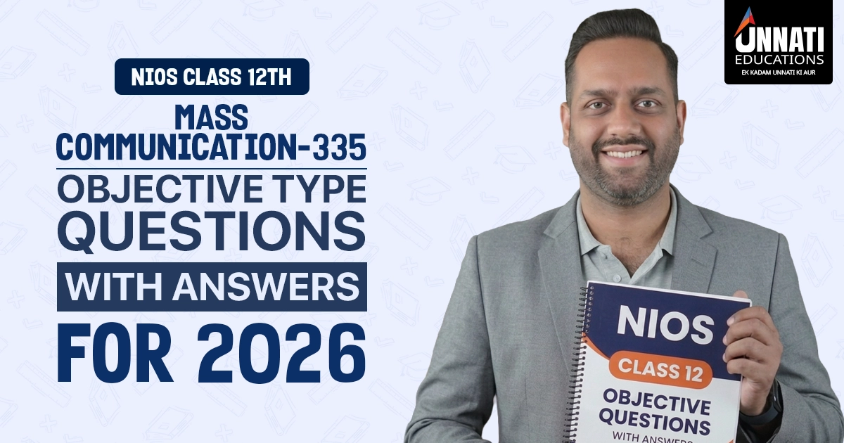 NIOS Class 12 Mass Communication 335 Objective Type Questions with Answers for 2026