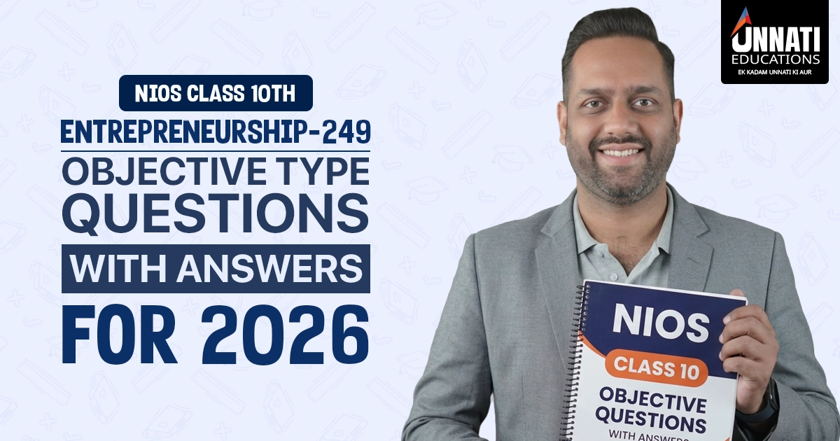 NIOS Class 10 Entrepreneurship 249 Objective Type Questions