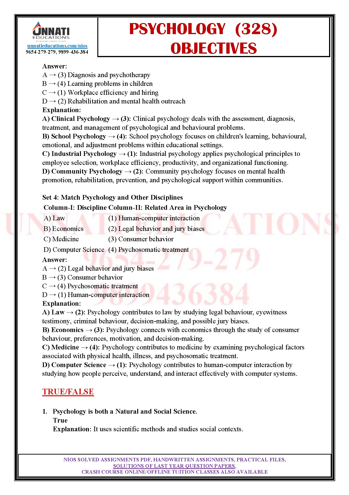 wer: Nervous Explanation: The nervous system coordinates perception, behaviour and bodily functions, linking the brain and body in every response we make. Sample True or False Statements for NIOS Psychology 328 These statements feel easy until a half-remembered detail catches you, so use the explanations to le