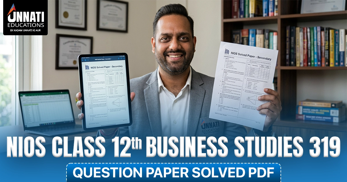 NIOS Class 12 Business Studies 319 Question Paper Solved PDF