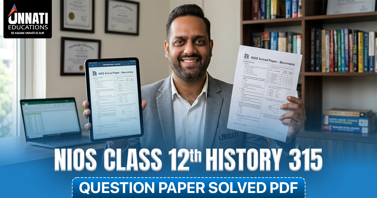 NIOS Class 12 History 315 Question Paper Solved PDF