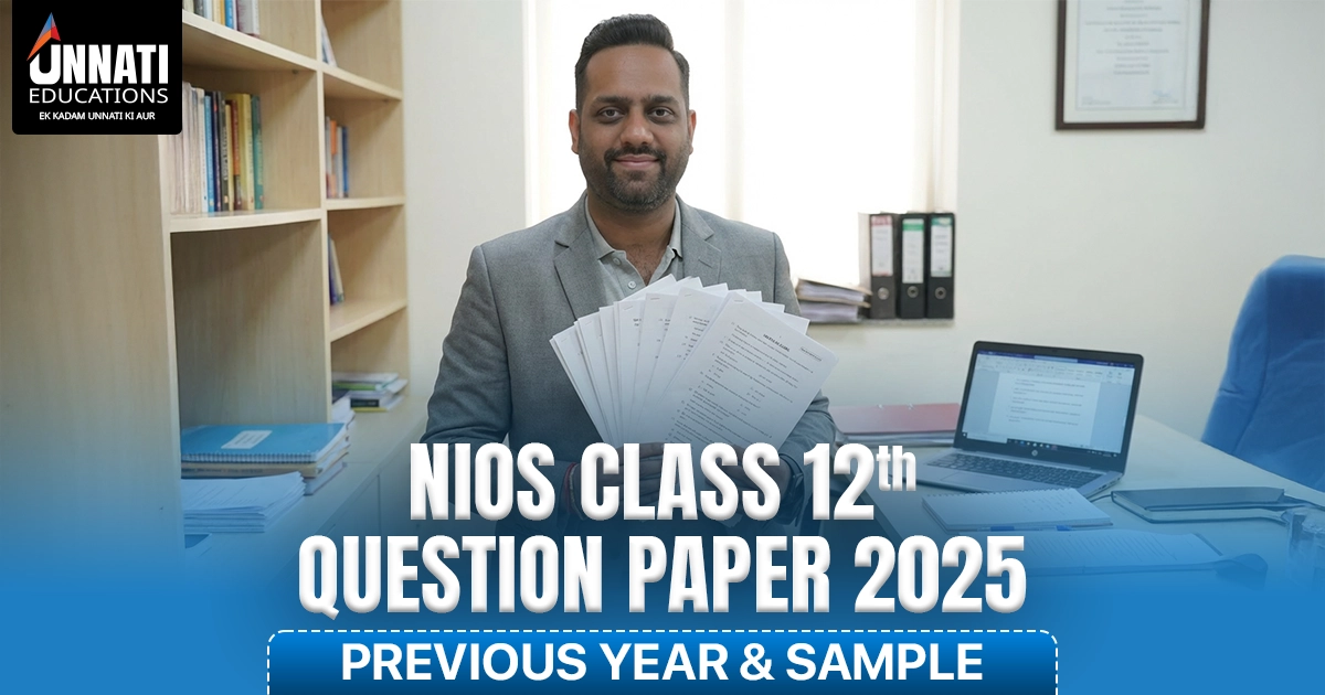 NIOS Class 12 Question Paper 2025 – Previous Year & Sample