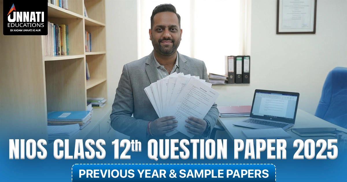 NIOS Class 12 Question Paper 2025 – Previous Year & Sample Papers