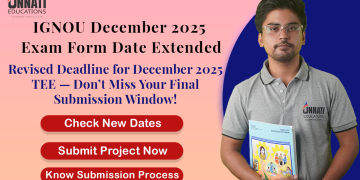 IGNOU Exam Form Last Date Extended: Apply Without Late Fee till 26th October 2025