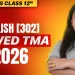 NIOS TMA English Class 12 2025-26 Solved | NIOS TMA English Class 12 – 20/20 Trick!