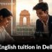 English tuition in Delhi