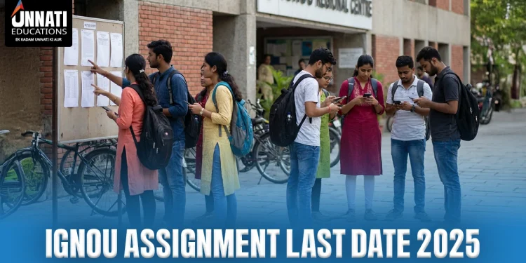 IGNOU Assignment Last Date 2025