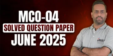 IGNOU: MCO 04 question paper June 2025 Solved | MCO 04 Question Paper – Miss = Fail Risk!