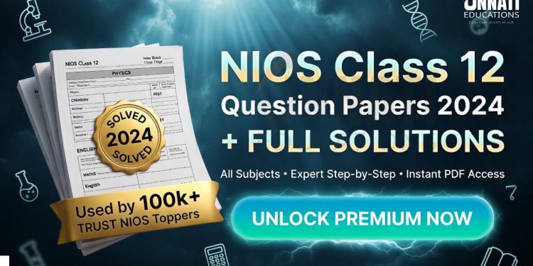 NIOS Class 12 Question Paper with Solution 2024 – Download All Subjects PDF