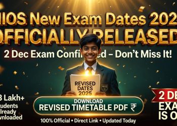 NIOS Postponed Exams New Dates 2025