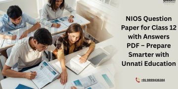 NIOS Question Paper for Class 12 with Answers PDF – Prepare Smarter with Unnati Education