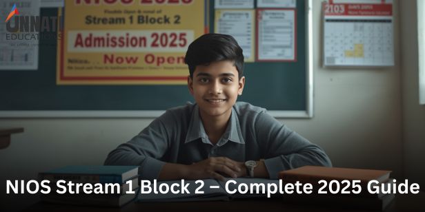 NIOS Stream 1 Block 2 – Complete 2025 Guide