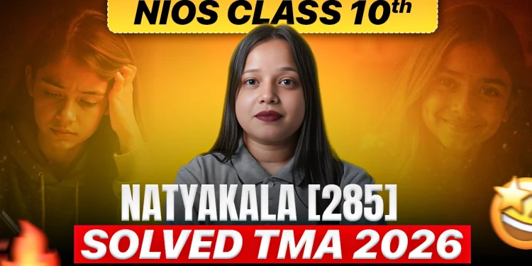 NIOS Class 10, Natyakala, TMA April 20,25 -- The Brutal Breakdown No One Gave You