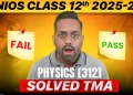 NIOS Class 12 Physics Solved TMA 2025-26 EXAM HACKS