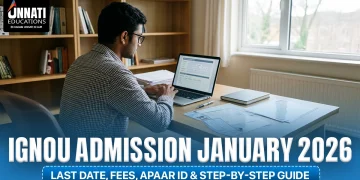 IGNOU Admission January : Last Date, Fees, APAAR ID & Step-by-Step Guide
