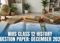 NIOS Class 12 History Question Paper