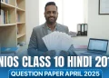 NIOS Class 10 Hindi 201 Question Paper April 2025