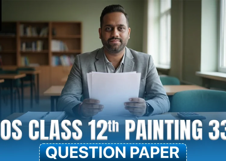 NIOS Class 12 Painting 332 Question Paper