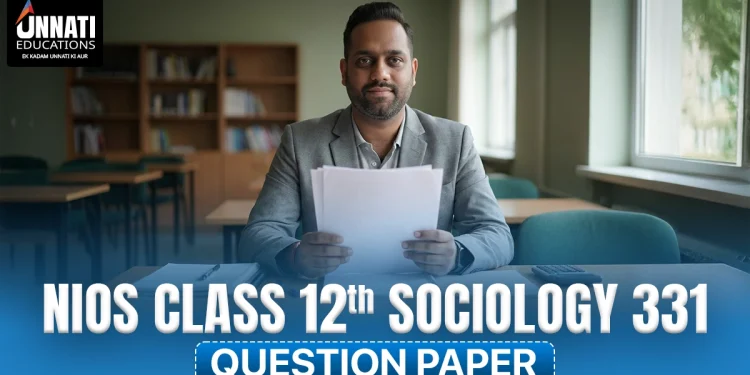NIOS Class 12 Sociology 331 Question Paper