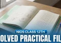 NIOS Class 12 Practical File Solved