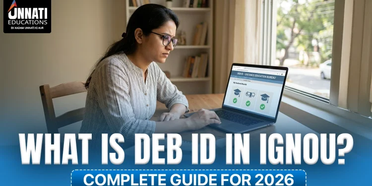 What is DEB ID in IGNOU